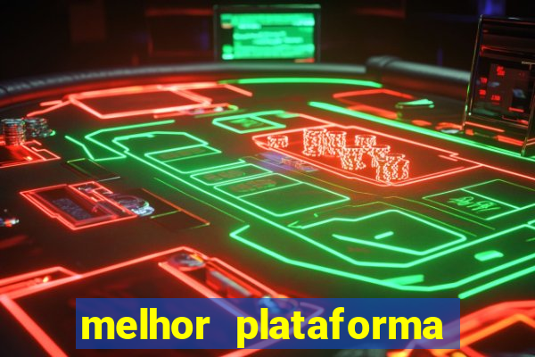 melhor plataforma para ganhar dinheiro no fortune tiger